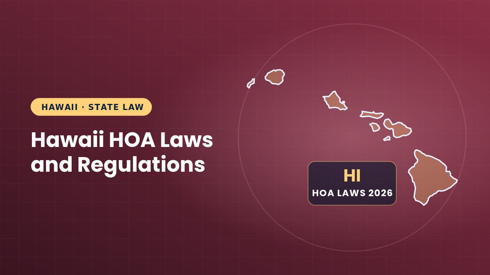 Hawaii HOA Laws and Regulations: Guide (2026)