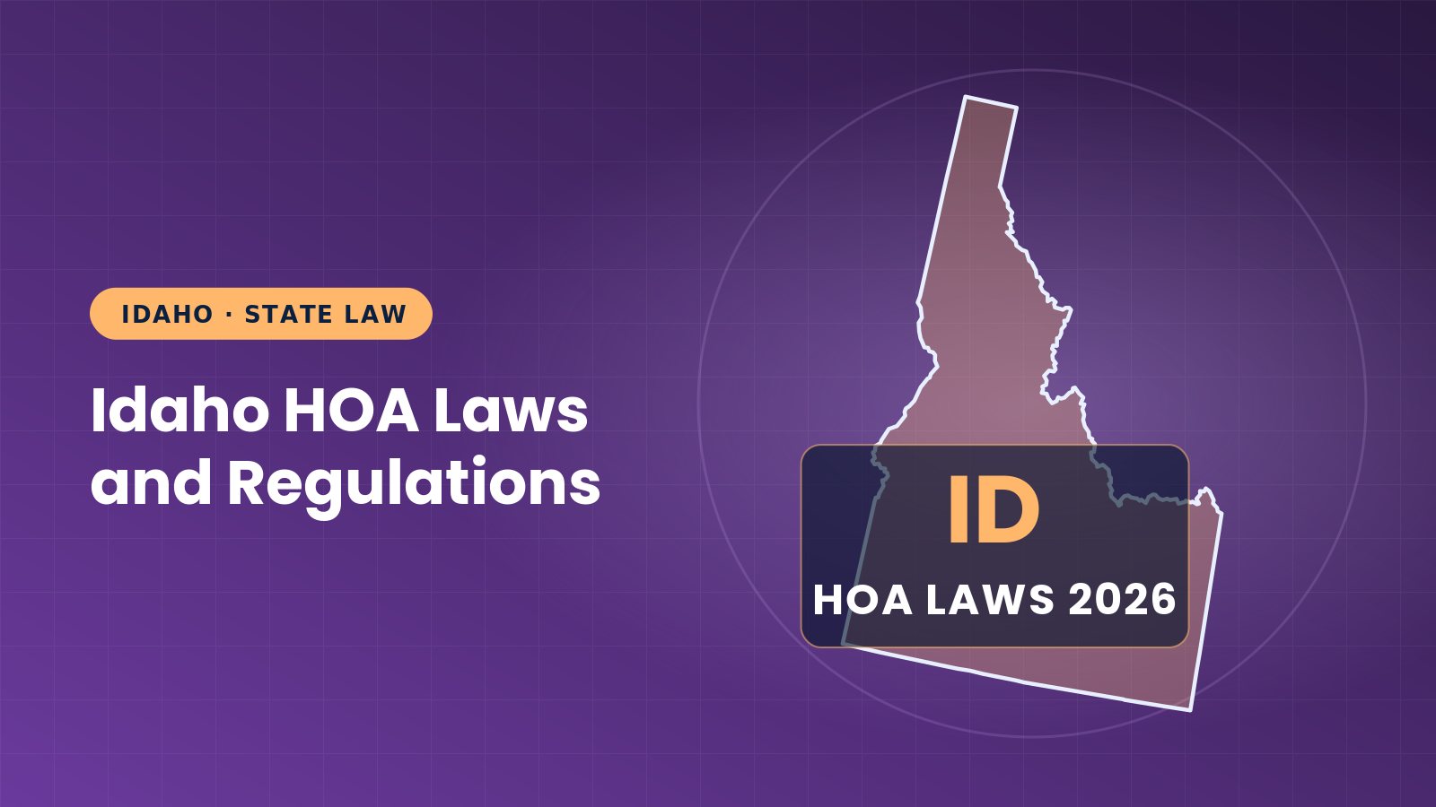 Idaho HOA Laws and Regulations: Guide (2026)