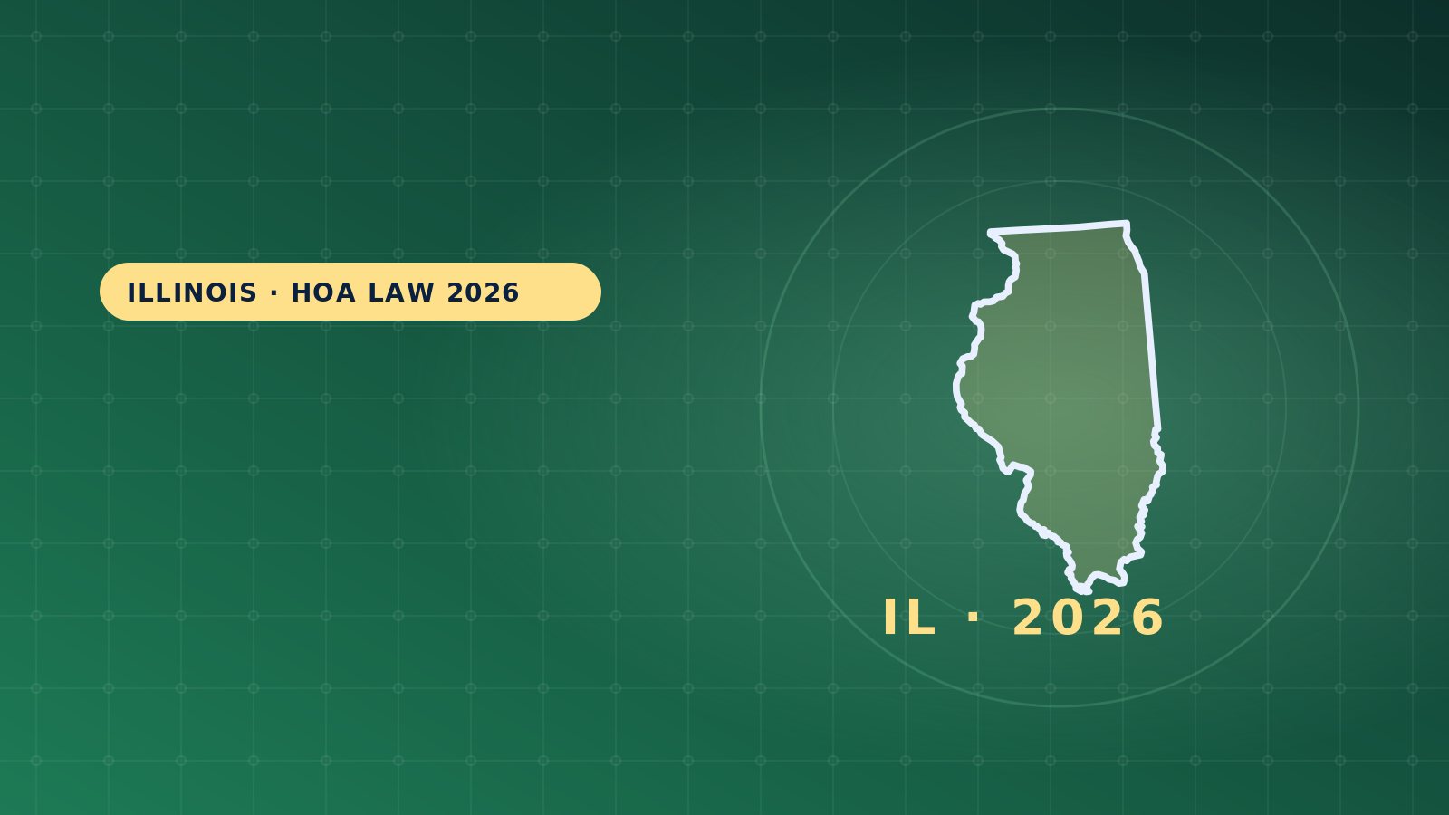 Illinois HOA Laws 2026: Guide for Boards & Owners