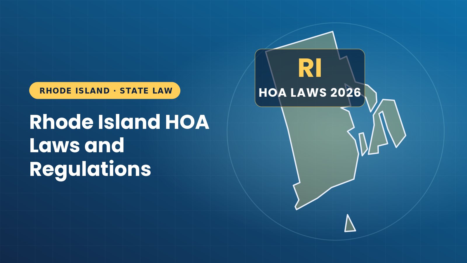 Rhode Island HOA Laws and Regulations: Guide (2026)