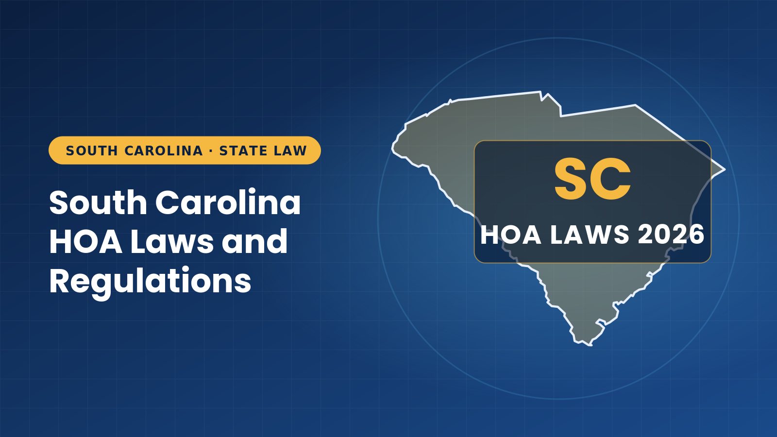 South Carolina HOA Laws and Regulations: Guide (2026)